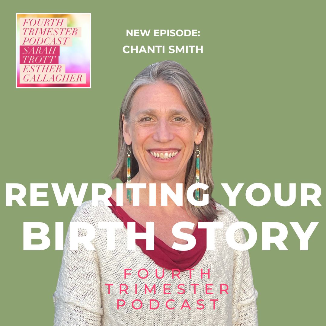 How to Rewrite Your Birth Story and Find Joy After Trauma with Chanti Smith