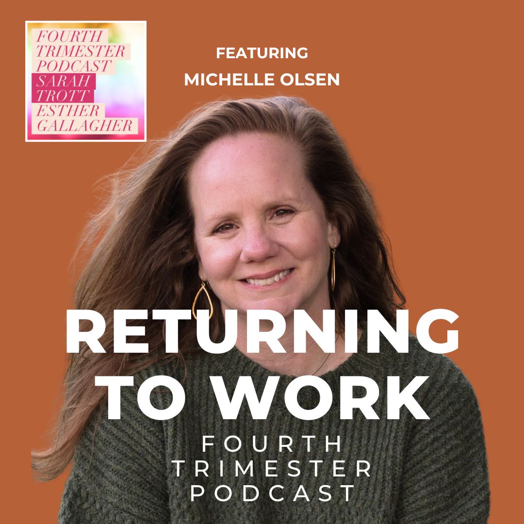 Returning to Work Transition Guide – Michelle Olsen, MA, CPCC